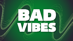Bad Vibes - News
